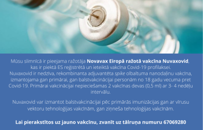 Slimnīcā pieejama ražotāja Novavax Eiropā ražotā vakcīna Nuvaxovid