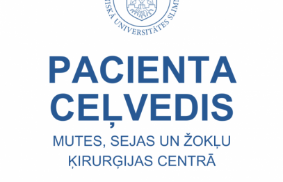 Pacienta ceļvedis Mutes, sejas un žokļu ķirurģijas centrā