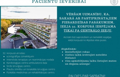 32. korpusa apmeklētāju ievērībai