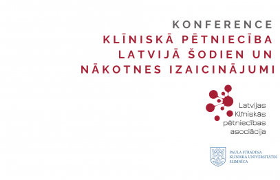 Latvijā pirmo reizi notiek augsta līmeņa konference par klīniskās pētniecības nākotni valstī