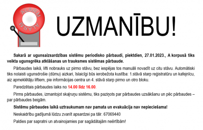 Ugunsgrēka atklāšanas un trauksmes sistēmas pārbaude A korpusā