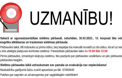 Par ugunsaizsardzības sistēmu pārbaudi 15. korpusā